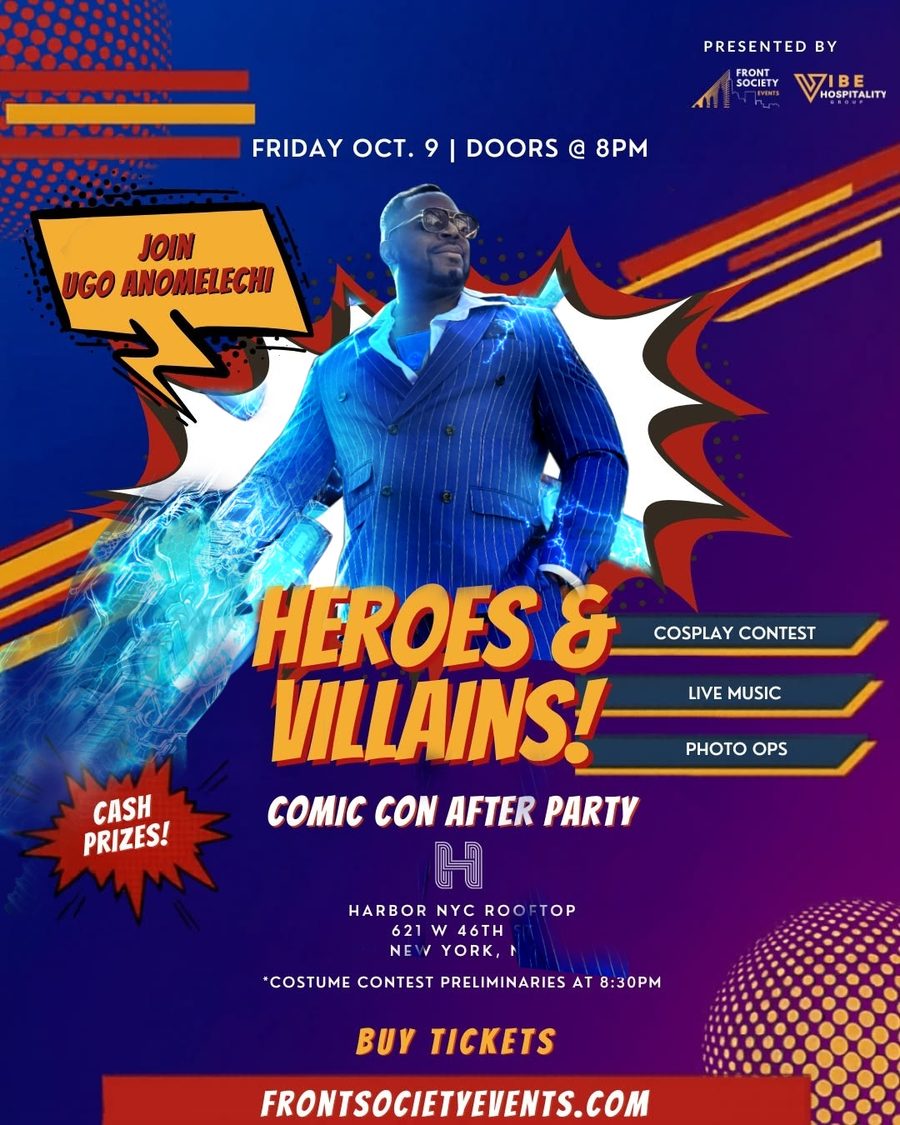 Heroes & Villains Comic Con After Party flyer featuring Ugo Anomelechi